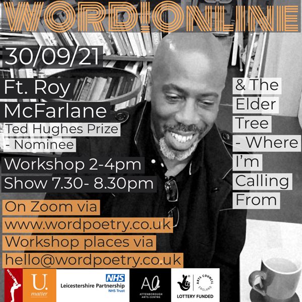 WORD! with Roy McFarlane and The Elder Tree